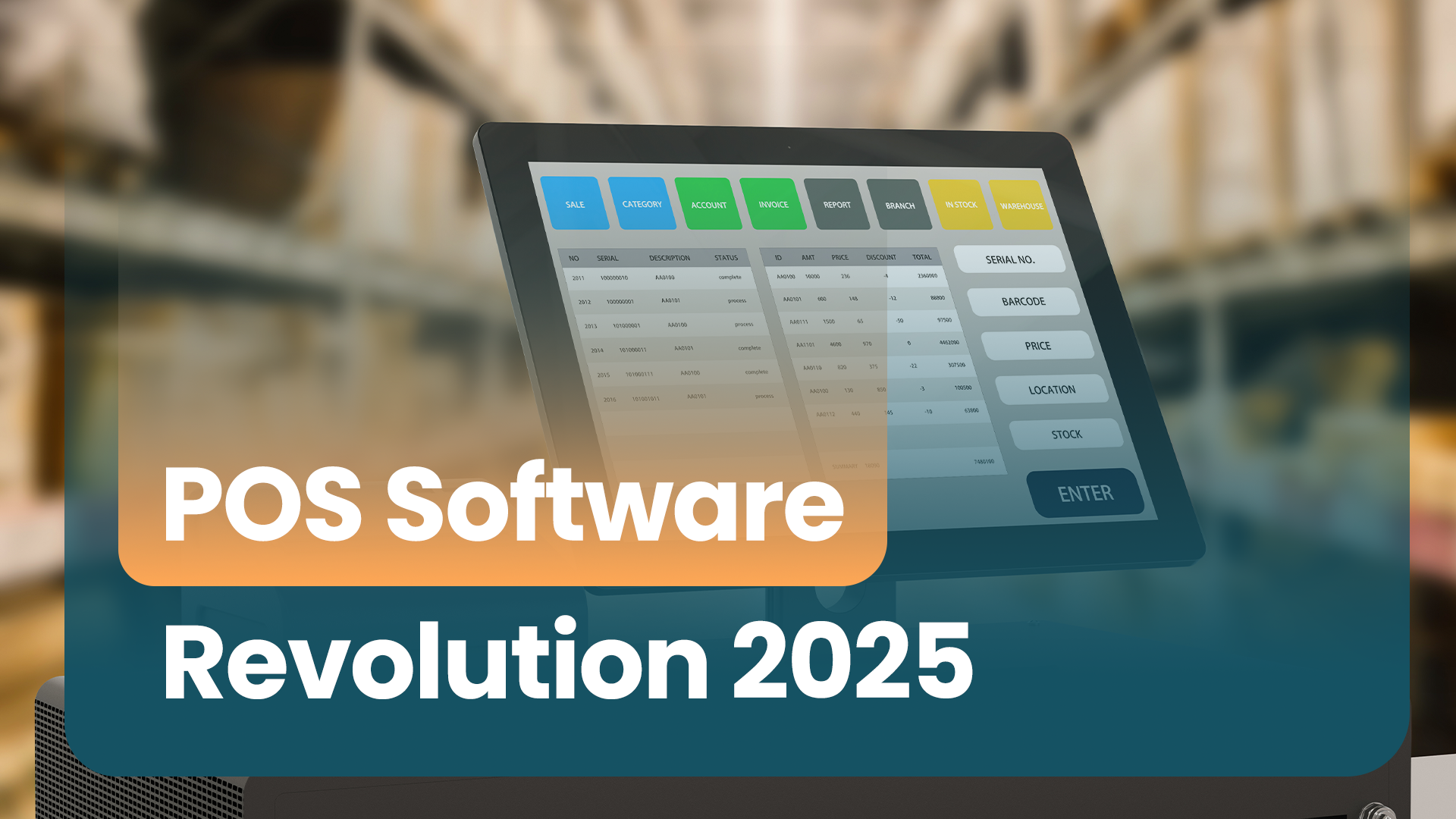 POS Software Revolution 2025 Top Trends, Industry Insights & How to Stay Ahead